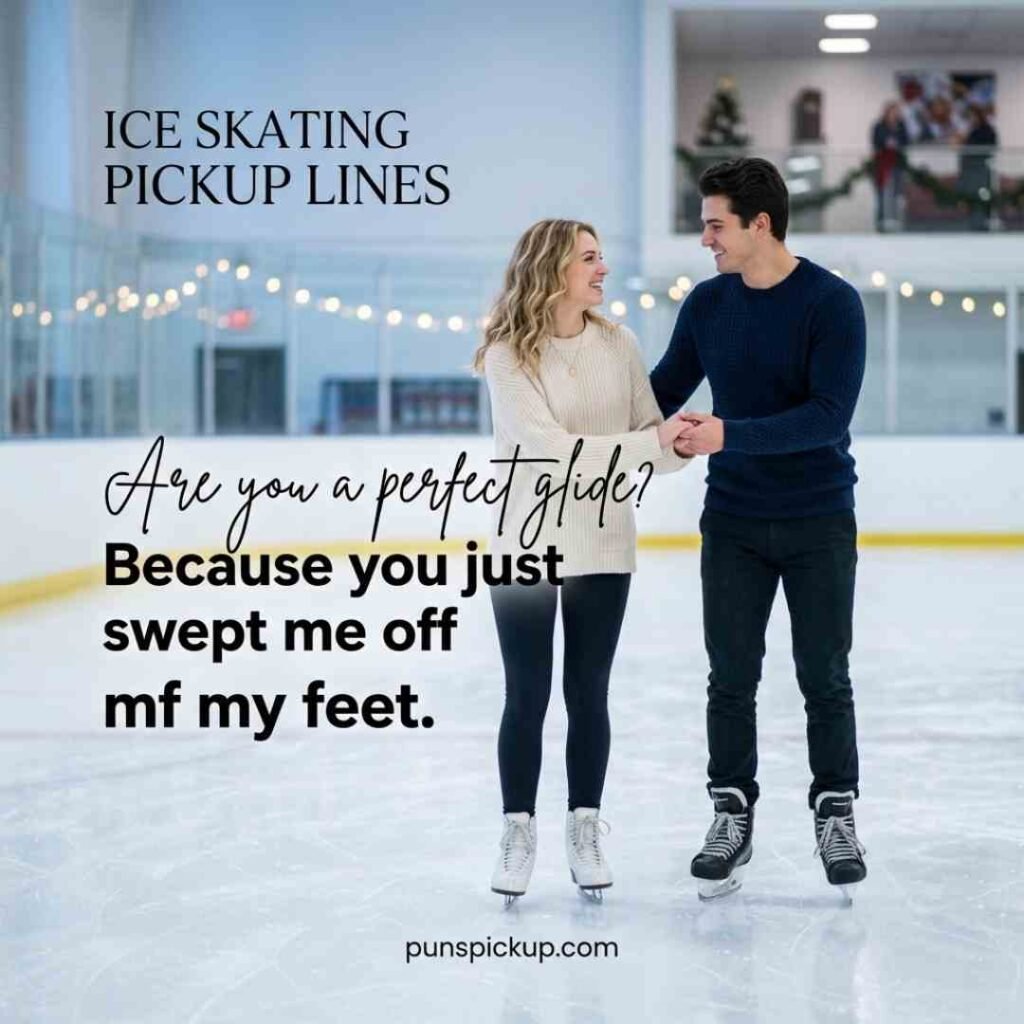 Ice skating pickup lines displayed with a smiling couple skating together on a softly lit ice rink and a romantic pickup line in elegant typography.