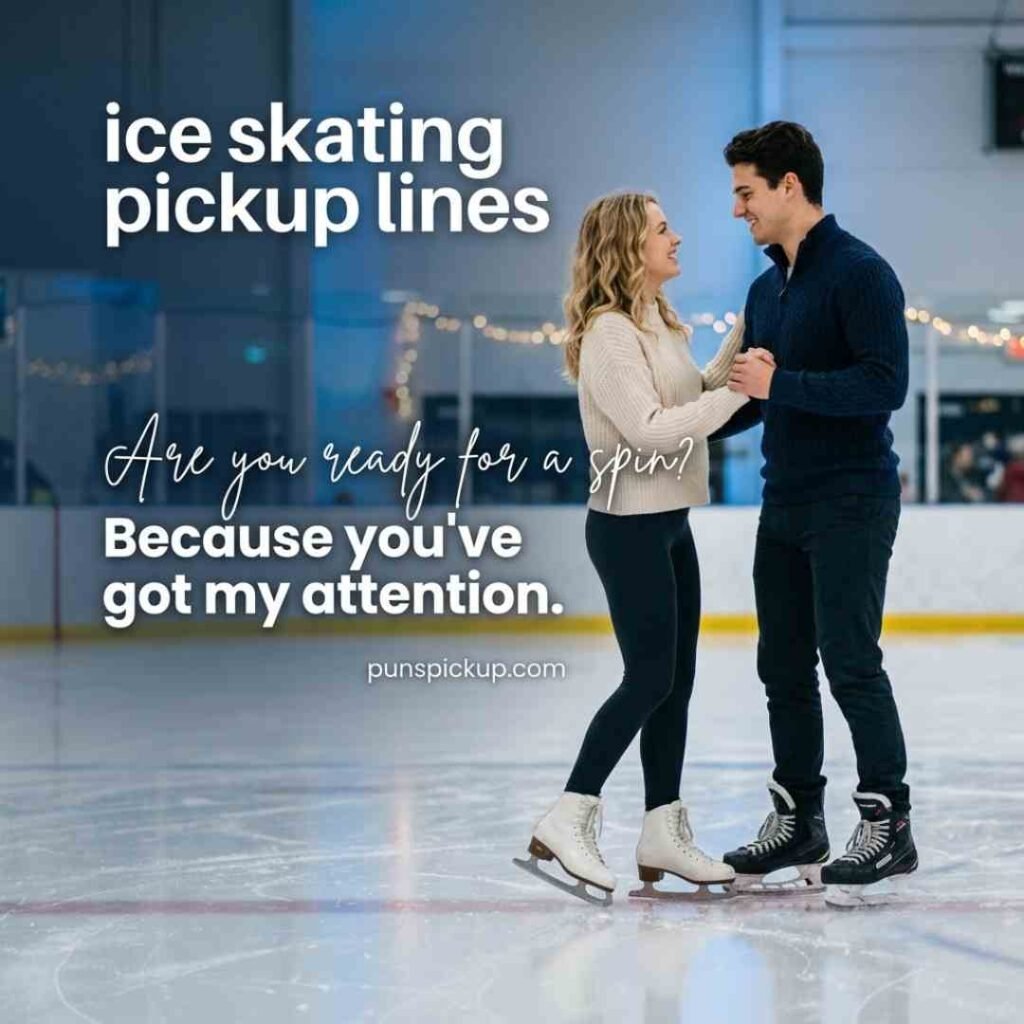 Playful ice skating pickup lines featuring two smiling skaters facing each other on a modern rink with a flirty skating message.